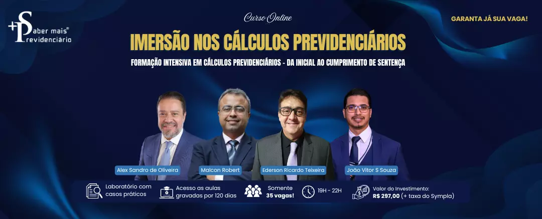 Imersão nos Cálculos Previdenciários